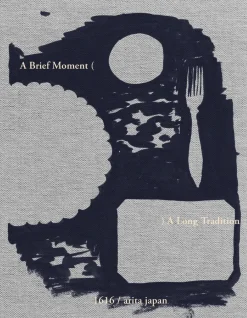 A Brief Moment. A Long Tradition. 1616/arita japan-New Mags Best
