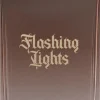Flashing Lights-Maison Nikoui Outlet