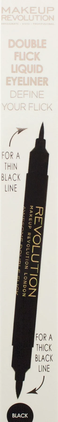 Revolution Øjne>Thick and Thin Dual Liquid Eyeliner